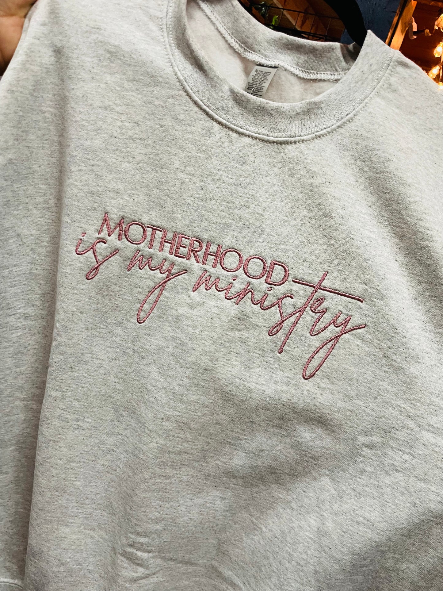 Motherhood Ministry Sweatshirt