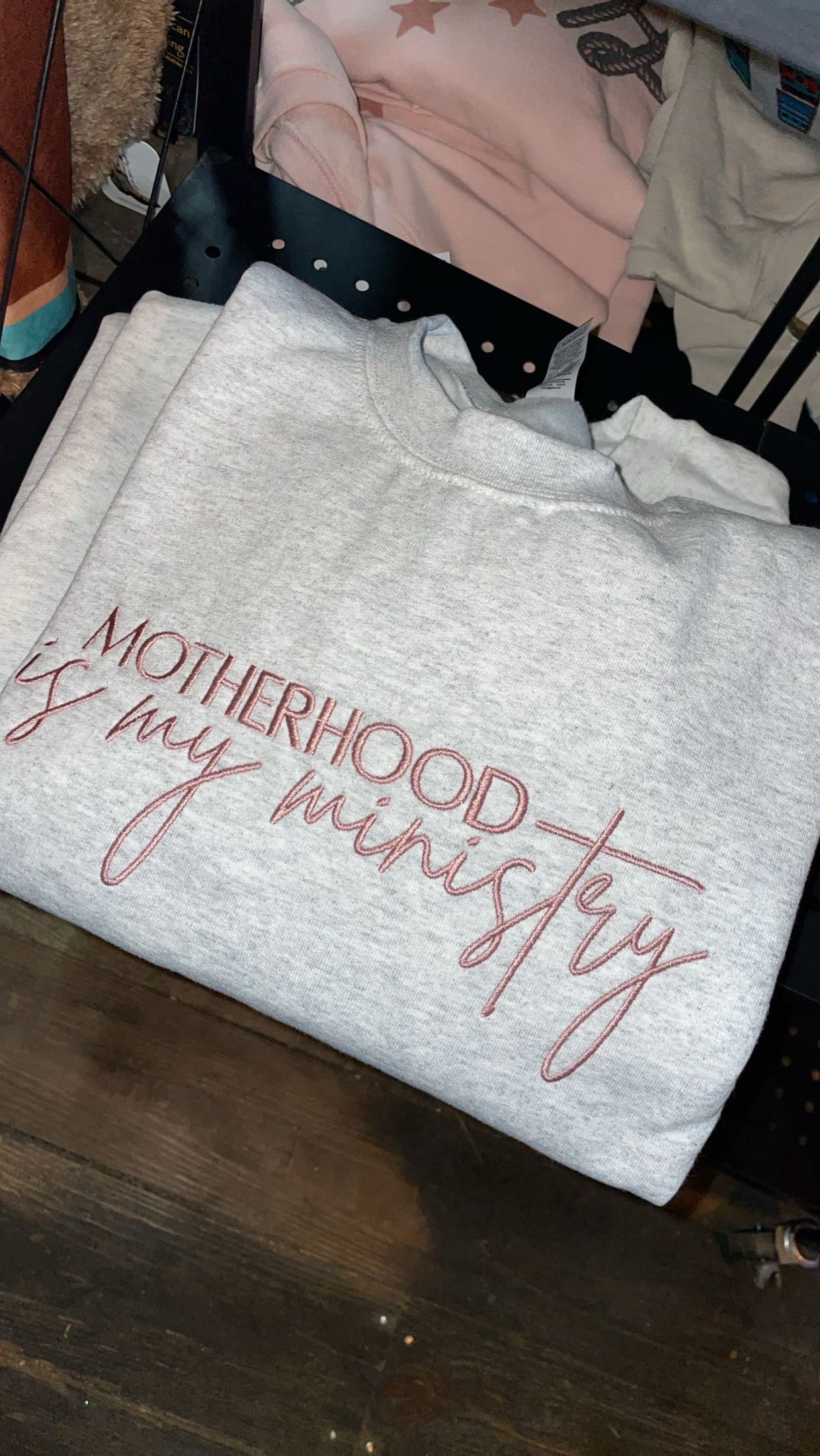 Motherhood Ministry Sweatshirt